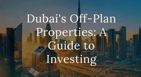 Is Buying Off-Plan Property in Dubai UAE Worth It in 2026?