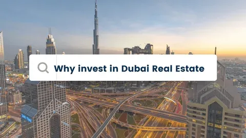 Why International Investors Prefer Property in Dubai, UAE